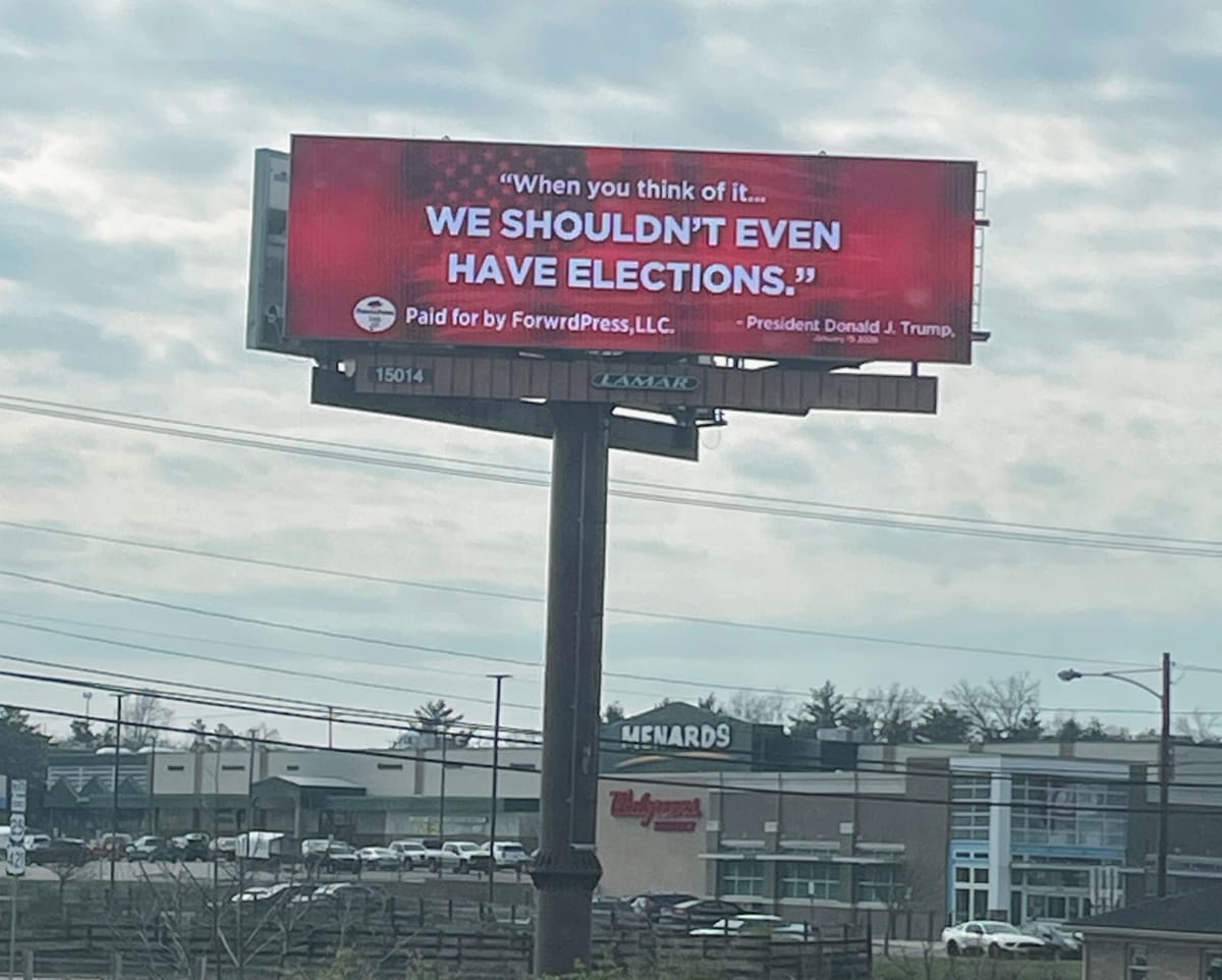 Local man's anti-Trump billboard campaign said to spark reaction from military brass